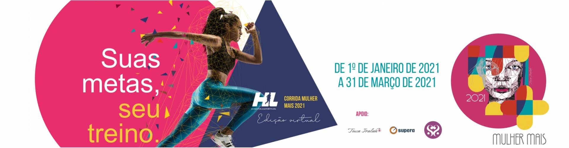 Corrida MULHER MAIS 2021 (edição virtual)